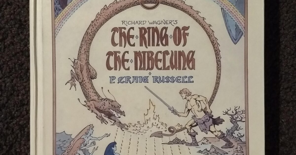 The Ring of the Nibelungen — P. Craig Russell; Rudolf Sabor
