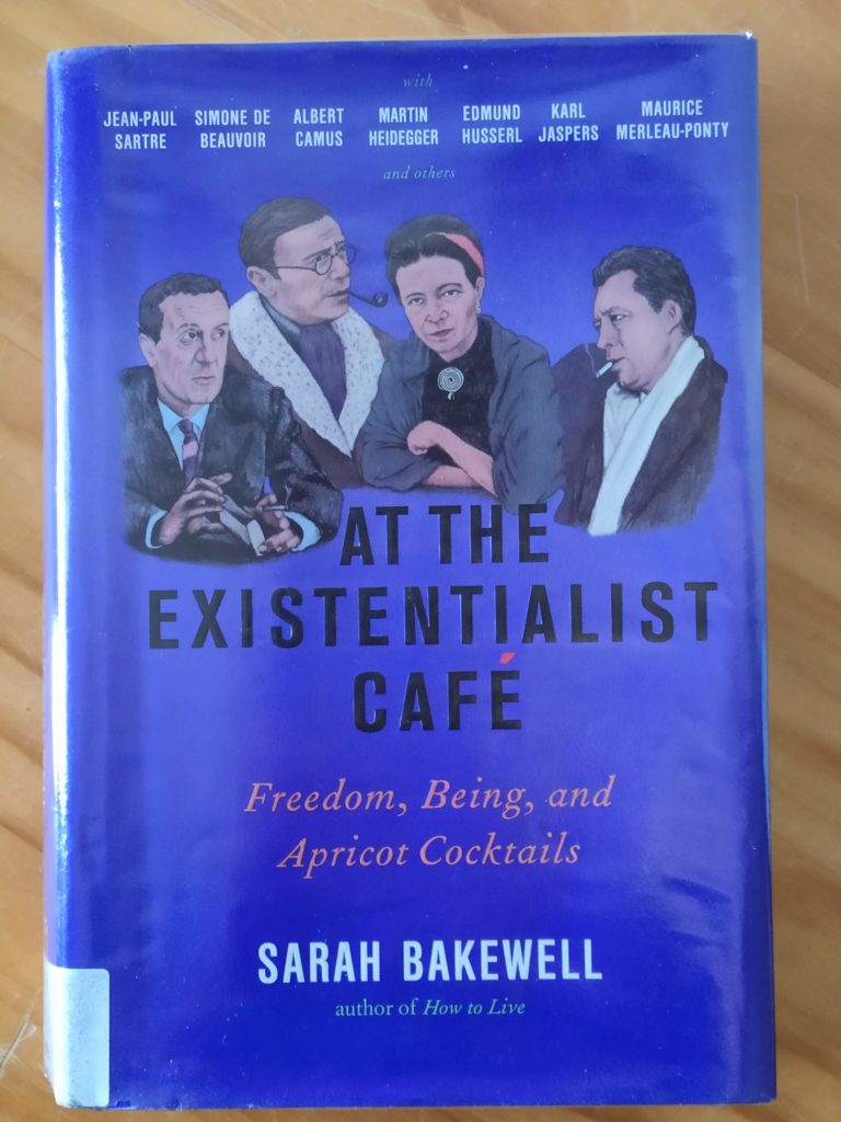 At The Existentialist Cafe by Susan Bakewell